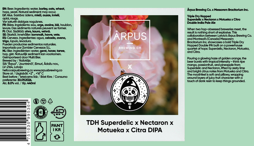Ārpus x Messorem TDH Superdelic x Nectaron x Motueka x Citra DIPA